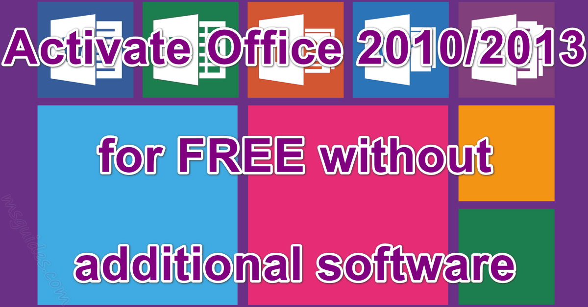 How to activate office 2010 2013 for free using kms license key